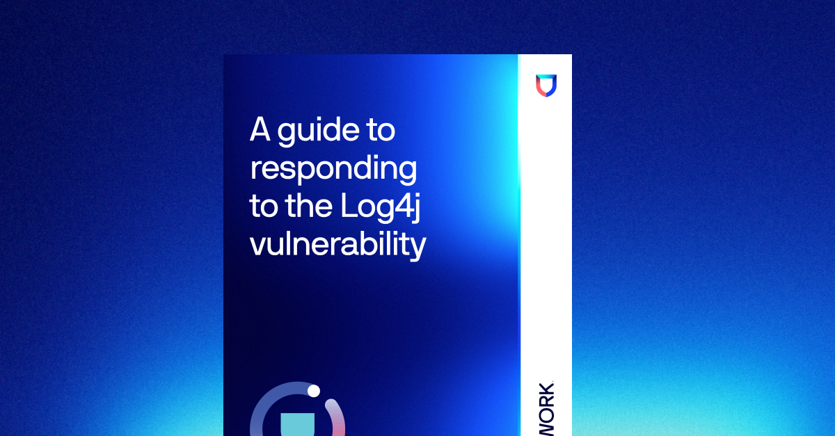  A guide to responding to the Log4j vulnerability 